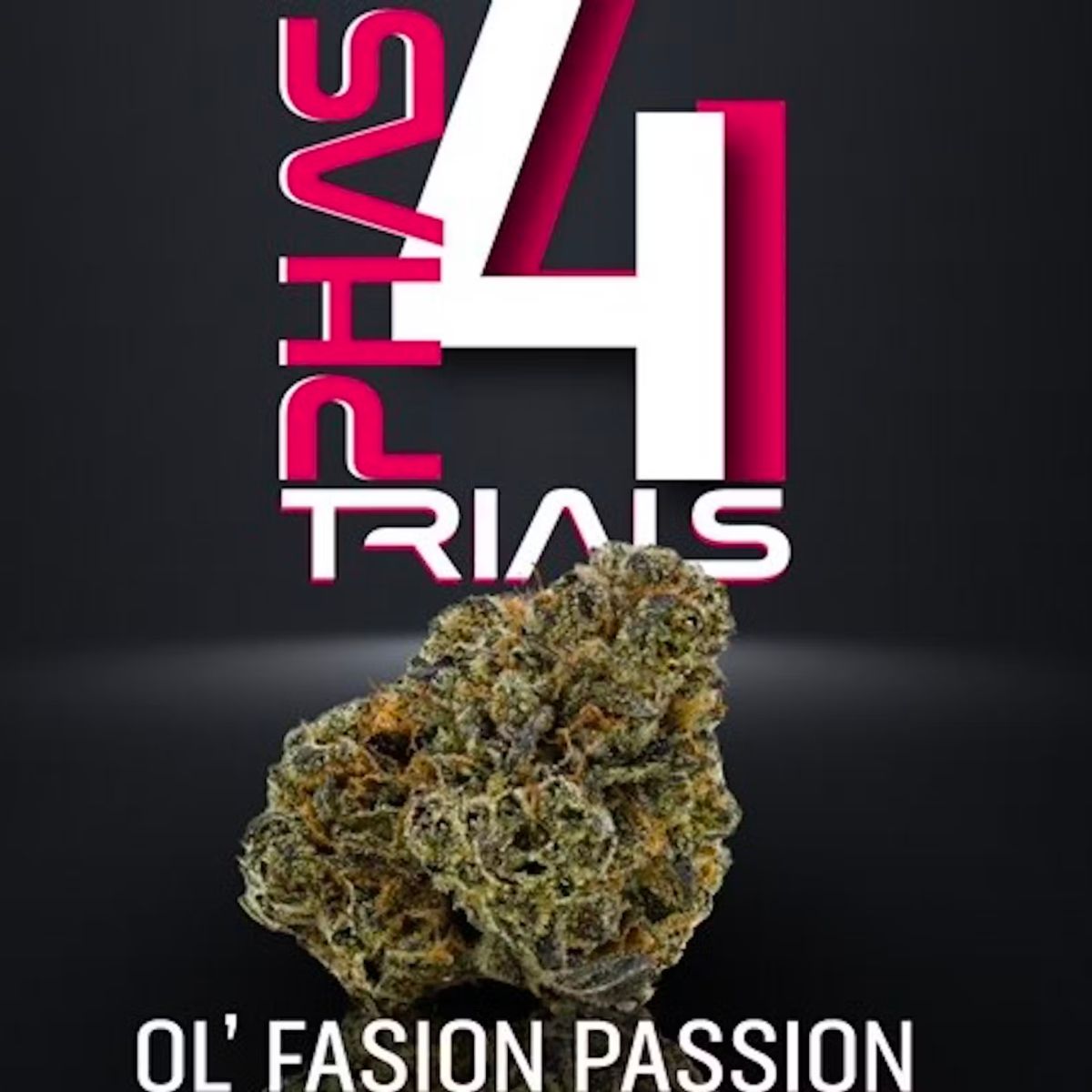 Phase 4 Trials Ol Fashion Passion Flower-01