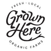 Grown Here